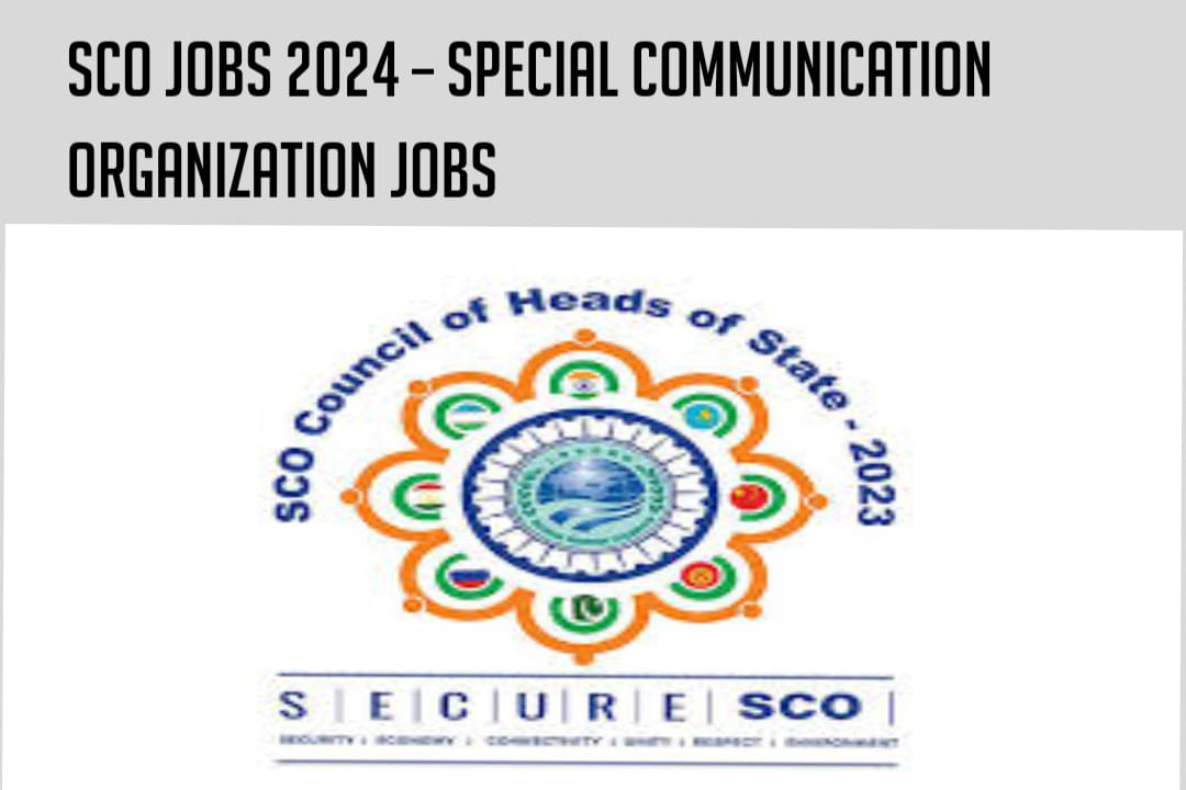 Special Communication Organization Jobs (SCO 2024)